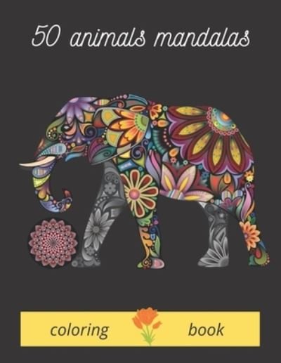 Cover for Espace Mandala · 50 animals mandalas coloring book (Paperback Book) (2020)