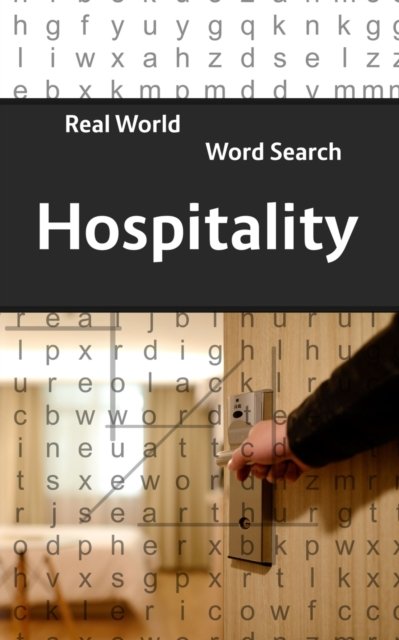 Cover for Arthur Kundell · Real World Word Search: Hospitality - Real World Word Search (Paperback Book) (2020)