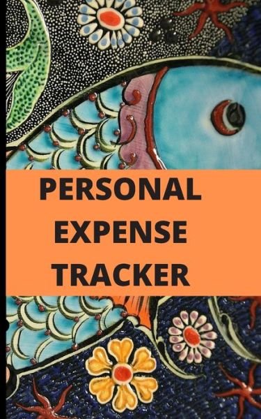 Cover for Widiane Boujdi · Personal Expense Tracher (Paperback Book) (2020)