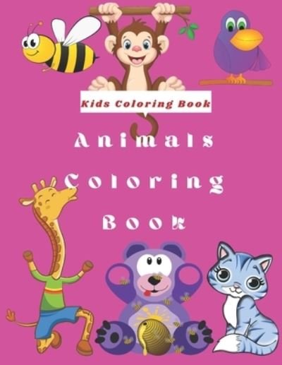 Kids Coloring Book - Jhon Sany - Bøger - Independently Published - 9798629050056 - 25. november 2020