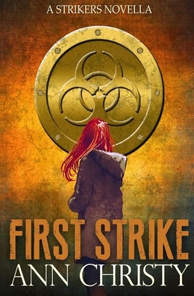 Cover for Ann Christy · First Strike (Paperback Book) (2020)