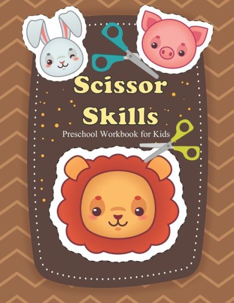 Cover for Louann Rathjen · Scissor Skills Preschool Workbook for Kids (Paperback Book) (2020)