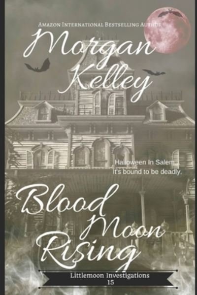 Cover for Morgan Kelley · Blood Moon Rising (Paperback Book) (2020)
