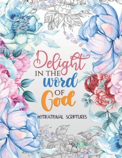 Cover for Sawaar Coloring · Delight in the word of god - Motivational Scriptures (Paperback Book) (2020)