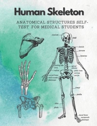 Cover for Damed Art · Human Skeleton, Anatomical structures self-test for medical students (Pocketbok) (2021)