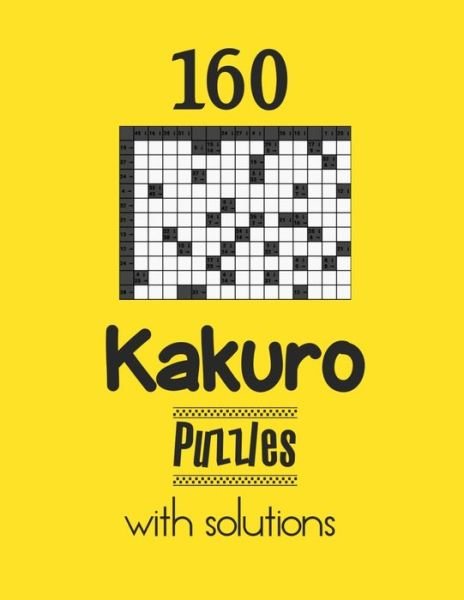 Cover for Depace' · 160 Kakuro Puzzles with solutions (Taschenbuch) (2021)
