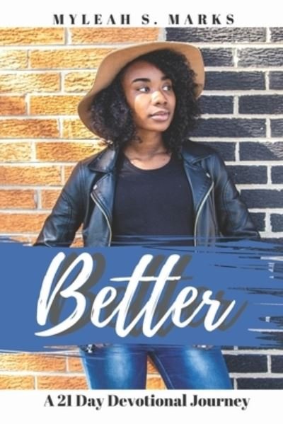Cover for Myleah S Marks · Better (Pocketbok) (2021)