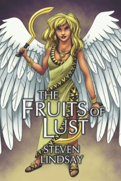 Cover for Steven Lindsay · The Fruits of Lust (Paperback Book) (2021)