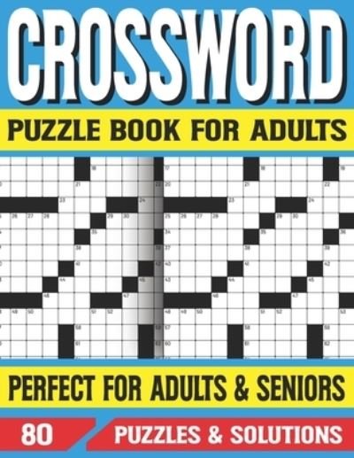 Cover for Q R Silpofothi Sohid Publishing · Crossword Puzzle Book For Adults: Holiday Celebrating Puzzle Game For Puzzle Fans With Solutions of Puzzles (Taschenbuch) [Large type / large print edition] (2021)