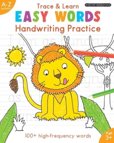 Easy Words: Handwriting Practice - Amanda Lott - Books - Independently Published - 9798755933056 - October 29, 2021