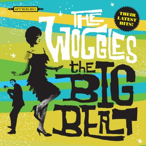 Cover for Woggles · The Big Beat (CD) (2013)