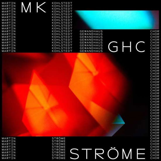 Strome (Feat. Leipziger Gewandhauschor) - Martin Kohlstedt - Musik - WARNER CLASSICS - 0190295471057 - 3. maj 2019