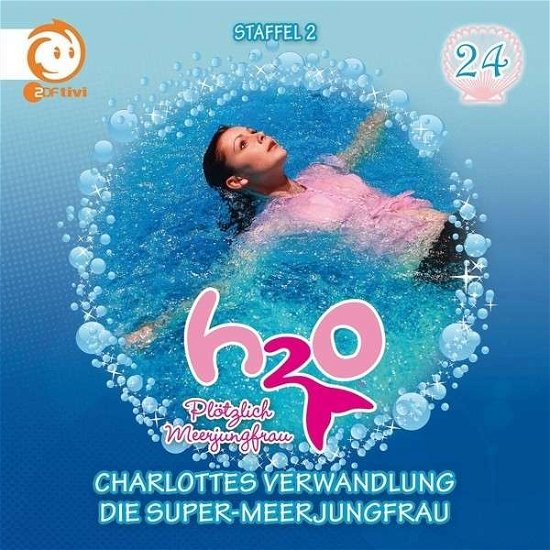 Cover for H2o - Plotzlich Meerjungfr · 24: Charlottes Verwandlung / Die Super-meerjungfrau (CD) (2014)
