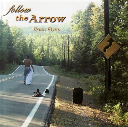 Cover for Brian Flynn · Follow the Arrow (CD) (2006)