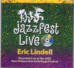 Cover for Eric Lindell · Jazz Fest 2005 (CD) (2010)