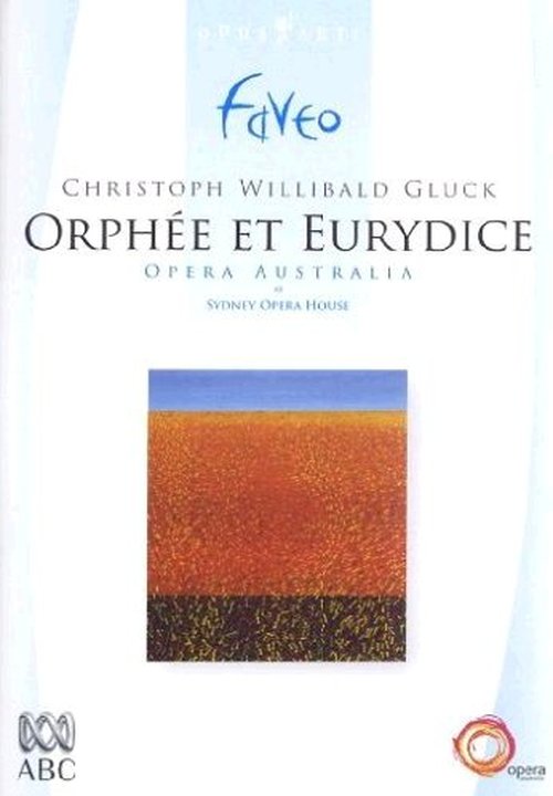 Orphee Et Eurydice - C.W. Gluck - Filme - OPUS ARTE - 0809478040057 - 24. April 2006