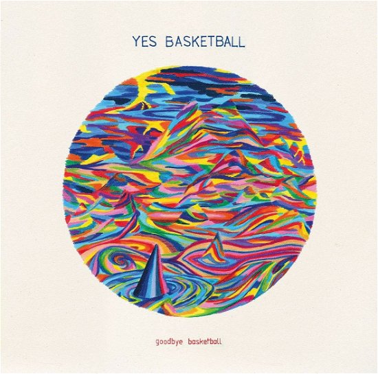Cover for Yes Basketball · Goodbye Basketball (LP) (2020)