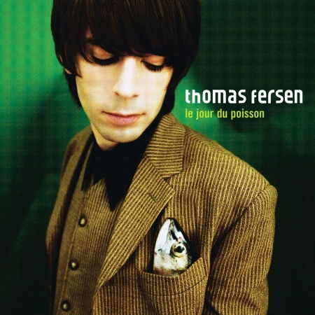 Cover for Thomas Fersen · Le Jour Du Poisson (CD) (2018)