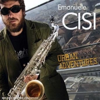 Cover for Emanuele Cisi · Urban Adventures (CD) (2006)