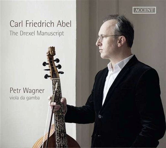 Cover for Abel / Wagner · Abel: the Drexel Manuscipt (CD) (2016)