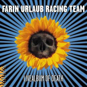Cover for Farin Urlaub · Livealbum of Death (CD) [Live edition] (2006)