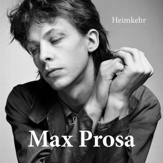 Cover for Max Prosa · Heimkehr (CD) (2018)