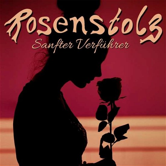 Cover for Rosenstolz · Sanfter Verführer (CD) (2018)