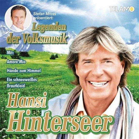Stefan Mross Praesentiert - Hansi Hinterseer - Musikk - TELAMO - 4053804303057 - 28. februar 2014