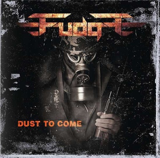 Cover for Fudge · Dust To Come (CD) (2020)
