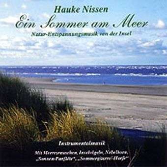 Ein Sommer Am Meer - Hauke Nissen - Music -  - 4280000013057 - January 28, 2011