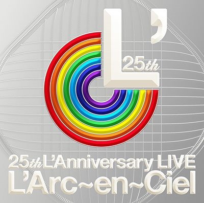 Cover for L'arc-En-Ciel · 25th L'anniversary Live (CD) [Limited edition] (2018)