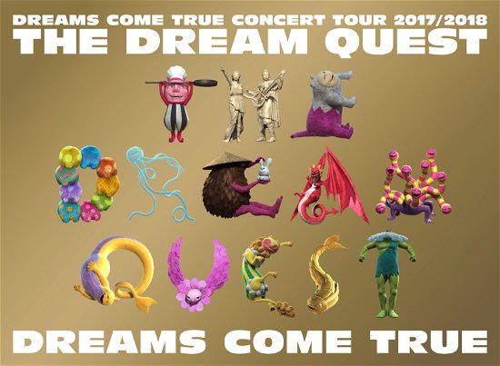 Cover for Dreams Come True · Dreams Come True Concert Tour 2017/2018 -the Dream Quest- (MBD) [Japan Import edition] (2018)