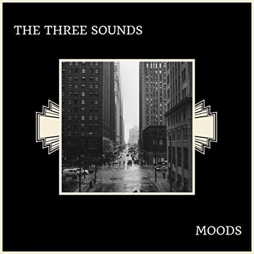 Moods - Three Sounds - Musik - UNIVERSAL - 4988031315057 - 25. Januar 2019