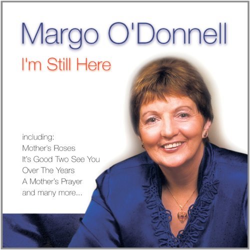I'm Still Here - Margo - Musik - AMV11 (IMPORT) - 5391513560057 - 1. oktober 2006