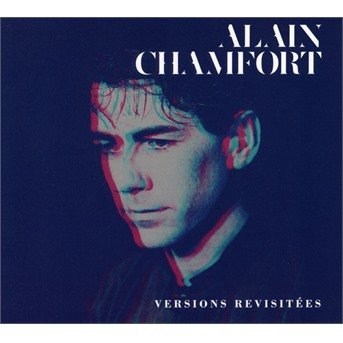 Versions Revisitees - Alain Chamfort - Music - PIAS - 5414939937057 - March 4, 2016
