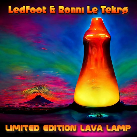 Cover for Ledfoot &amp; Ronni Le Tekro · Limited Edition Lava Lamp (LP) (2023)