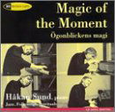 Cover for Alter,louis / Arlen,harold / Brahms,johannes / Lennon,jo · Magic of the Moment-improvisations (CD) (1997)