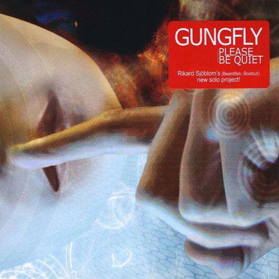 Cover for Gungfly · Please Be Quiet (CD) (2009)