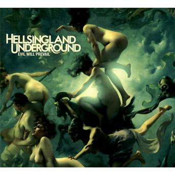 Evil Will Prevail - Hellsingland Underground - Music - KILLED BY RECORDS - 7350050369057 - January 28, 2013