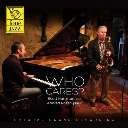 Cover for Scott Hamilton · Who Cares? (SACD)