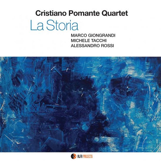 Storia - Cristiano Pomante - Musiikki - ALFAMUSIC - 8032050015057 - tiistai 3. helmikuuta 2015