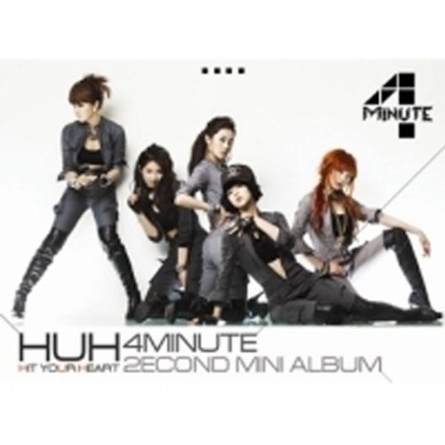 Cover for 4 Minute · Hit Your Heart (CD) (2010)