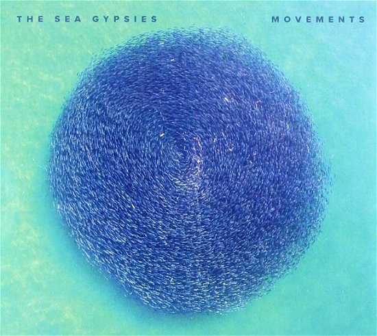 Cover for Sea Gypsies · Movements (CD) (2018)