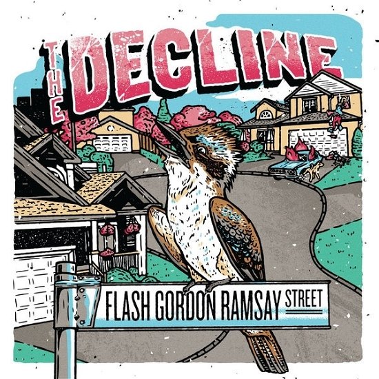 Cover for The Decline · Flash Gordon Ramsay Street (LP) (2023)