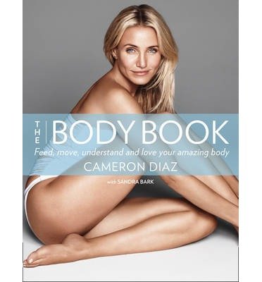 Cover for Cameron Diaz · The Body Book (Pocketbok) (2014)