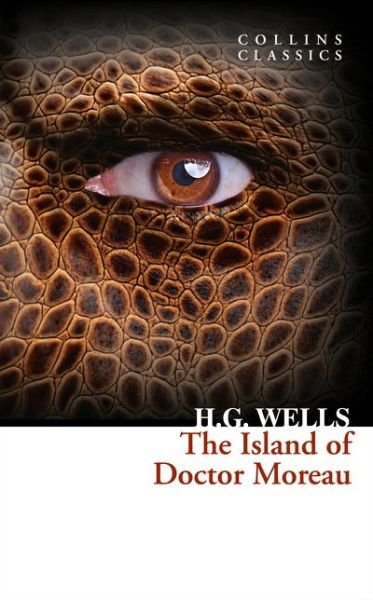 Cover for H. G. Wells · The Island of Doctor Moreau - Collins Classics (Paperback Bog) (2017)