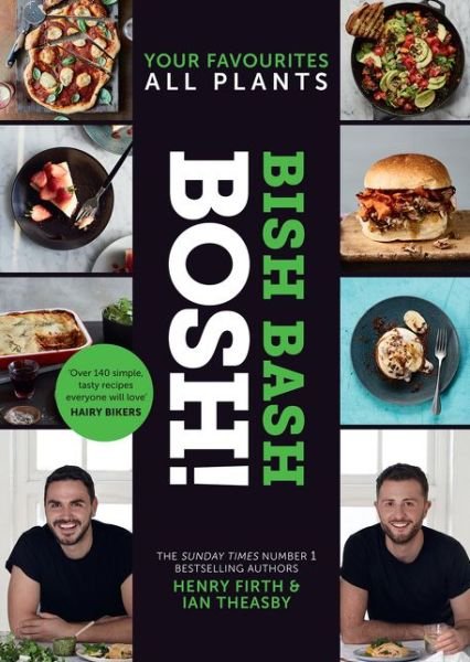 Cover for Henry Firth · Bish Bash Bosh! (Hardcover Book) (2019)