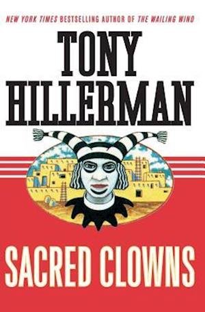 Cover for Tony Hillerman · Sacred Clowns (Book) (2003)