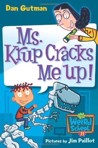 Cover for Jim Paillot · Ms. Krup Cracks Me Up! - My Weird School (Paperback Book) (2008)