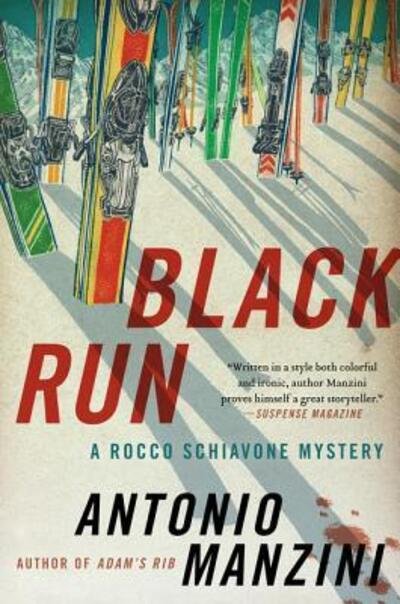 Cover for Antonio Manzini · Black Run: A Rocco Schiavone Mystery (Paperback Book) [First edition. edition] (2016)